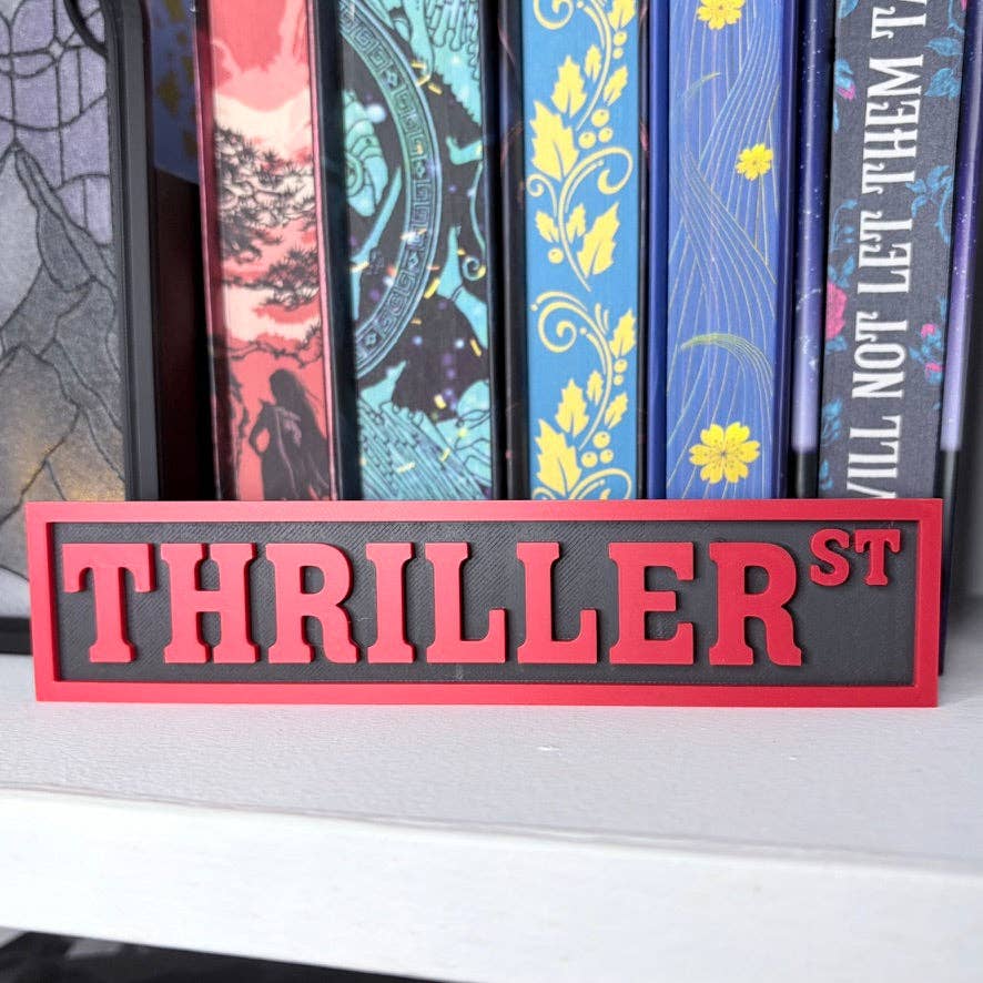 3D Printed Thriller St Shelf Sign