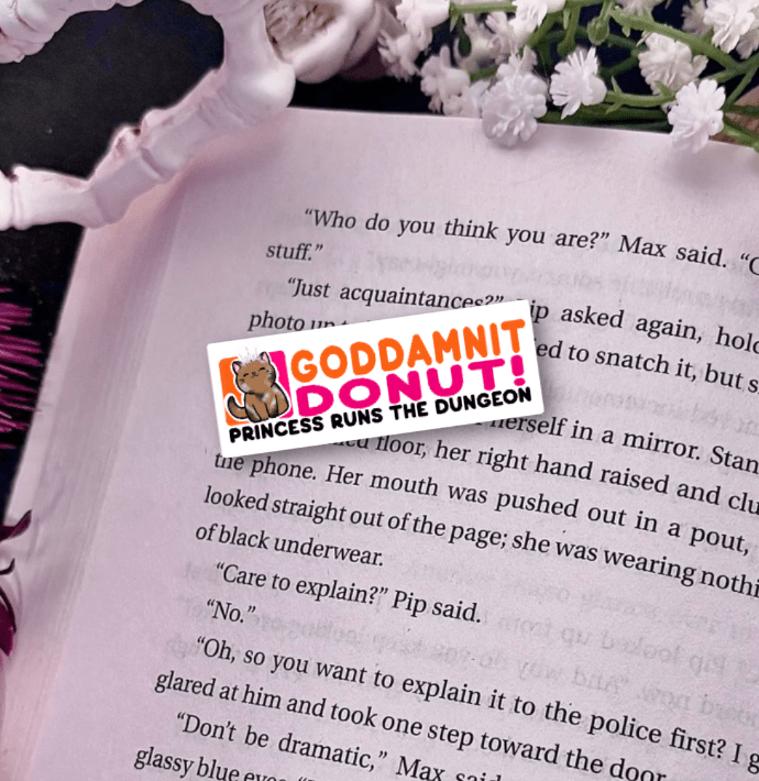 Goddamnit Donut! Laminated Sticker