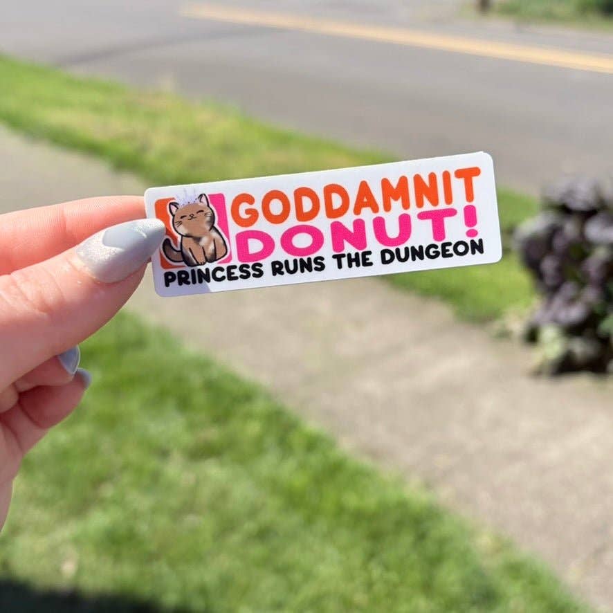 Goddamnit Donut! Laminated Sticker