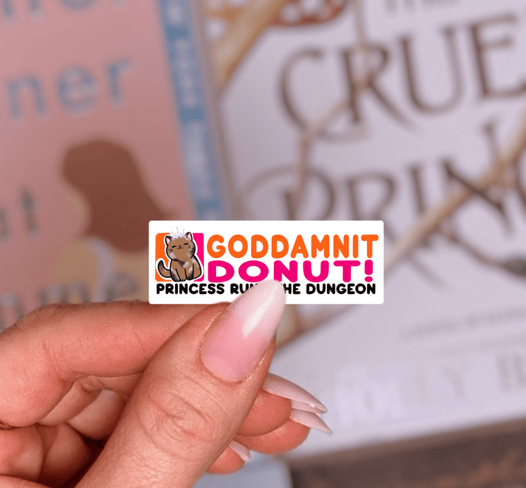 Goddamnit Donut! Laminated Sticker