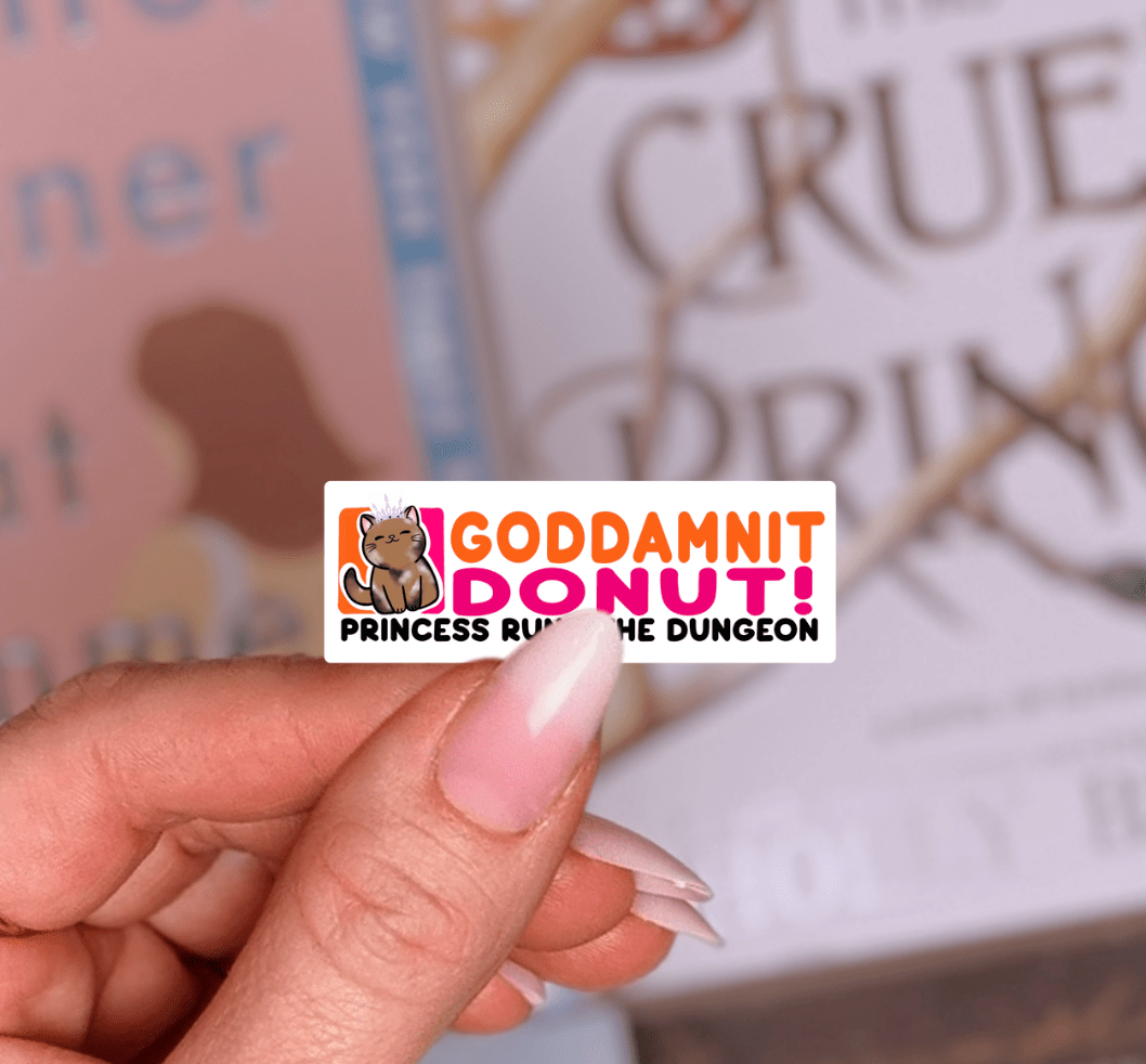 Goddamnit Donut! Laminated Sticker